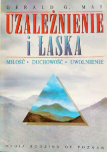 Uzależnienie i łaska | Jednolita teoria czasoprzestrzeni | Zwinięty i rozwinięty porządek rzeczy