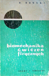 Biomechanika ćwiczeń fizycznych | Pasja Ruchu