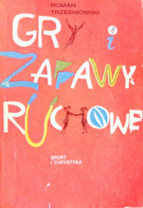 Gry i zabawy ruchowe | Sprawność fizyczna dzieci