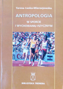 Antropologia w sporcie i wychowaniu fizycznym | Uwarunkowania treningu