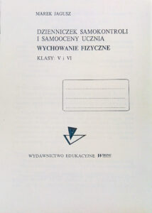 Dzienniczek samokontroli i samooceny ucznia wf | Sprawność fizyczna dzieci