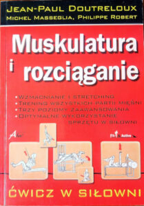 Muskulatura i rozciąganie | Pasja Ruchu