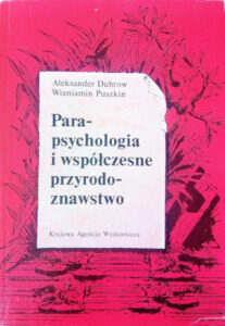 Parapsychologia i współczesne przyrodoznawstwo | Zwinięty i rozwinięty porządek rzeczy