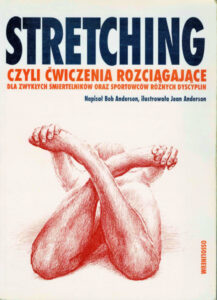 Stretching czyli ćwiczenia rozciągające | Metodyka i zasób ćwiczeń