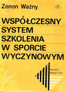 Współczesny system szkolenia w sporcie wyczynowym | Metodyka i zasób ćwiczeń