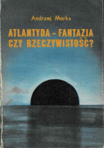 Atlantyda - fantazja czy rzeczywistość? | Zwinięty i rozwinięty porządek rzeczy