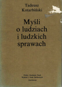 Myśli o ludziach i ludzkich sprawach | Wartości i przekonania