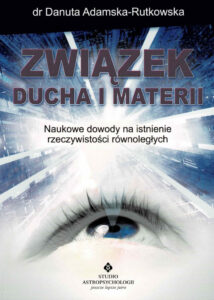 Związek ducha i materii | Zwinięty i rozwinięty porządek rzeczy