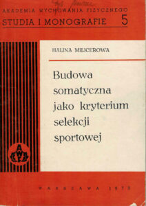 Budowa somatyczna jako kryterium selekcji sportowej | Uwarunkowania treningu