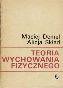 Teoria wychowania fizycznego | Sprawność fizyczna dzieci