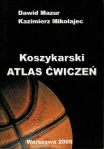 Koszykarski atlas ćwiczeń | Gry zespołowe