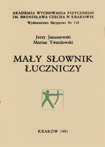 Mały słownik łuczniczy | Strzelanie