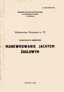 Manewrowanie jachtem żaglowym | Żeglarstwo