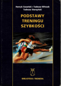 Podstawy treningu szybkości | Metodyka i zasób ćwiczeń