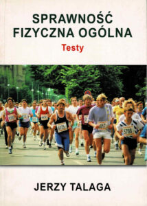 Sprawność fizyczna ogólna | Metodyka i zasób ćwiczeń