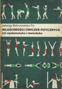 Właściwości ćwiczeń fizycznych ich systematyka i metodyka | Metodyka i zasób ćwiczeń