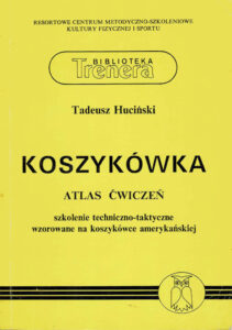 Koszykówka atlas ćwiczeń | Gry zespołowe