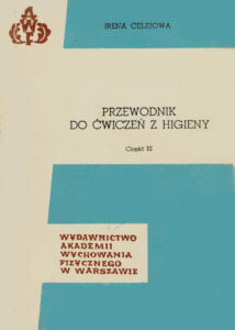 Przewodnik do ćwiczeń z higieny cz3 | Uwarunkowania treningu