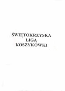 Świętokrzyska Liga Koszykówki | Zarządzanie aktywnością fizyczną