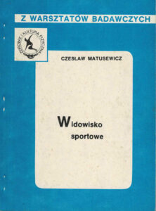 Widowisko sportowe | Badania aktywności fizycznej