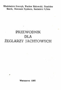 Przewodnik dla żeglarzy jachtowych | Żeglarstwo