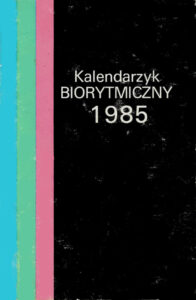 Kalendarzyk biorytmiczny 1985 | Misja i tożsamość