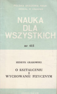 O kształceniu i wychowaniu fizycznym | Sprawność fizyczna dzieci