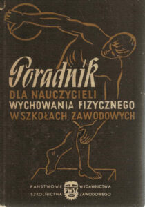 Poradnik dla nauczycieli wychowania fizycznego w szkołach zawodowych | Sprawność fizyczna dzieci