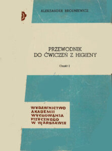 Przewodnik do ćwiczeń z higieny cz1 | Uwarunkowania treningu