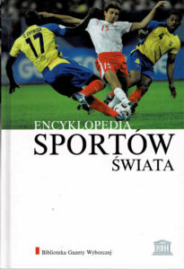 Encyklopedia sportów świata t.10 | Pasja Ruchu