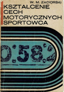 Kształcenie cech motorycznych sportowca | Pasja Ruchu