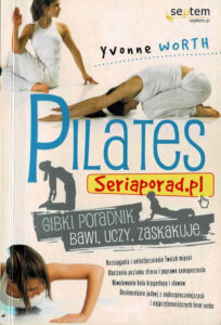 Pilates Seriaporad.pl | Pasja Ruchu