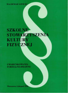 Szkolne stowarzyszenia kultury fizycznej 1996 | Pasja Ruchu