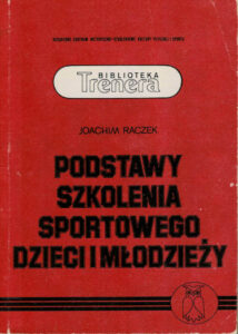 Podstawy szkolenia sportowego dzieci i młodzieży | Pasja Ruchu