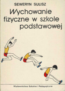 Wychowanie fizyczne w szkole podstawowej | Pasja Ruchu