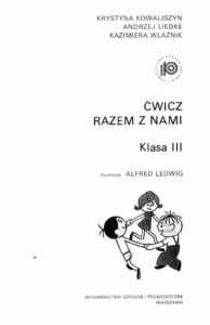 Ćwicz razem z nami klasa III | Pasja Ruchu