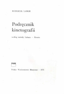 Podręcznik kinetografii | Pasja Ruchu