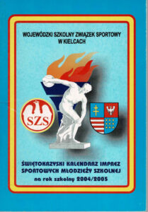 Świętokrzyski kalendarz imprez sportowych młodzieży szkolnej 2004/2005 | Pasja Ruchu