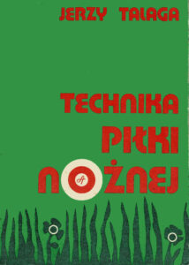 Technika piłki nożnej | Pasja Ruchu