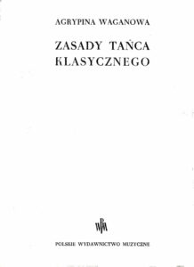 Zasady tańca klasycznego | Pasja Ruchu