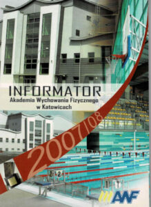 Informator AWF w Katowicach 2007-08 | Pasja Ruchu