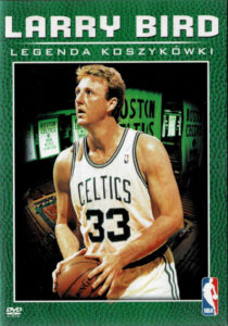 Larry Bird Legenda koszykówki | Pasja Ruchu