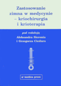 Zastosowanie zimna w medycynie - kriochirurgia i krioterapia | Pasja Ruchu