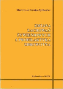 Zmiana zachowań żywieniowych a profilaktyka zdrowotna | Pasja Ruchu