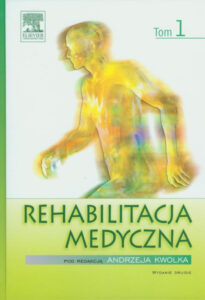 Rehabilitacja medyczna t1 | Pasja Ruchu