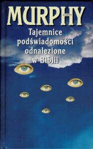 Tajemnice podświadomości odnalezione w Biblii | Pasja Ruchu