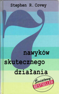 7 nawyków skutecznego działania | Pasja Ruchu