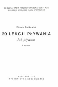 20 lekcji pływania Już pływam | Pasja Ruchu